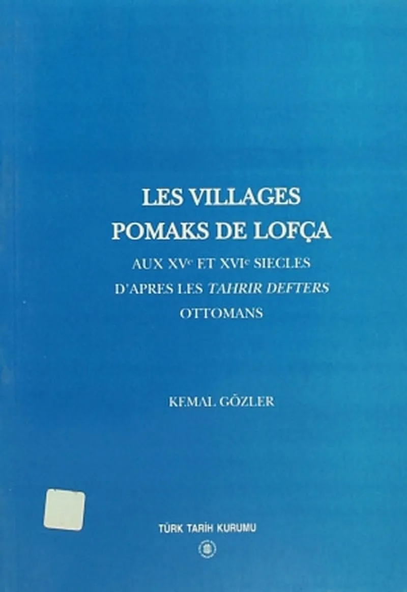 Les Villages Pomaks De Lofça