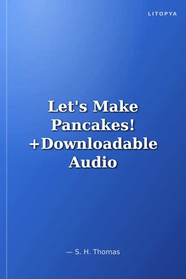 Let's Make Pancakes! +Downloadable Audio (Compass Readers 2) A1