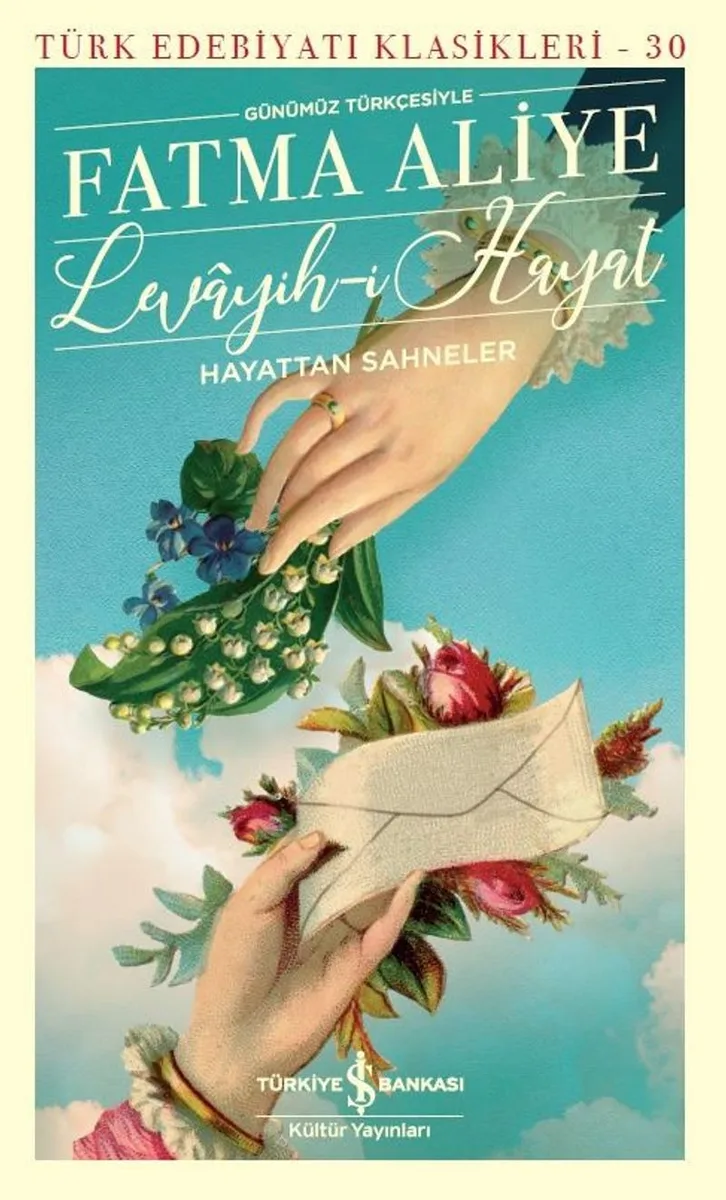 Levayih-i Hayat Hayattan Sahneler (Günümüz Türkçesiyle)
