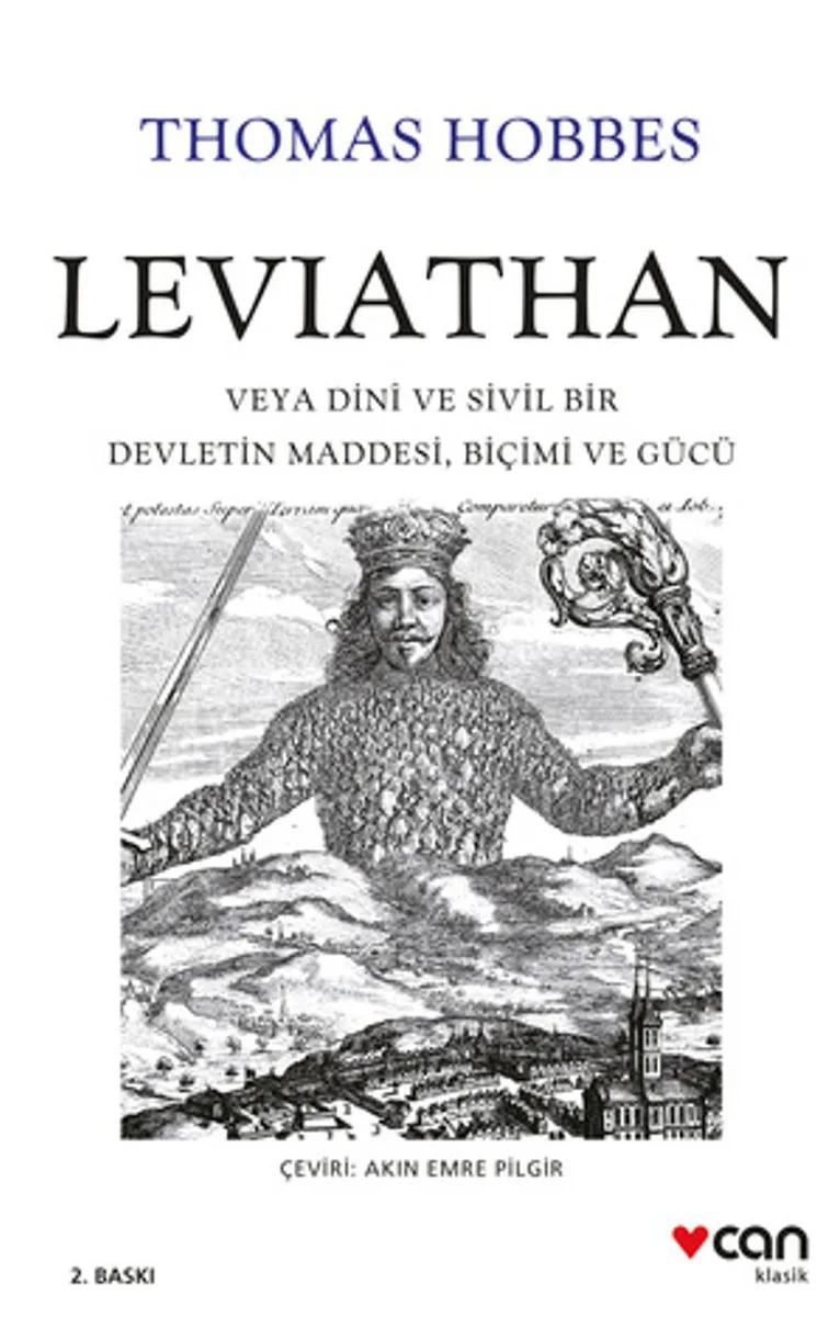 Leviathan: Veya Din&icirc; ve Sivil Bir Devletin Maddesi, Biçimi ve Gücü