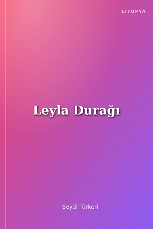 Leyla Durağı