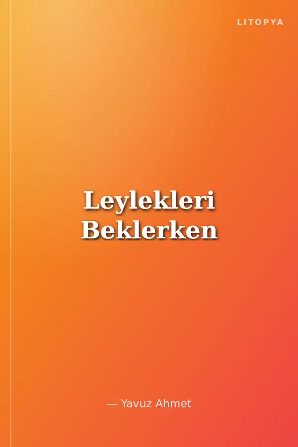Leylekleri Beklerken