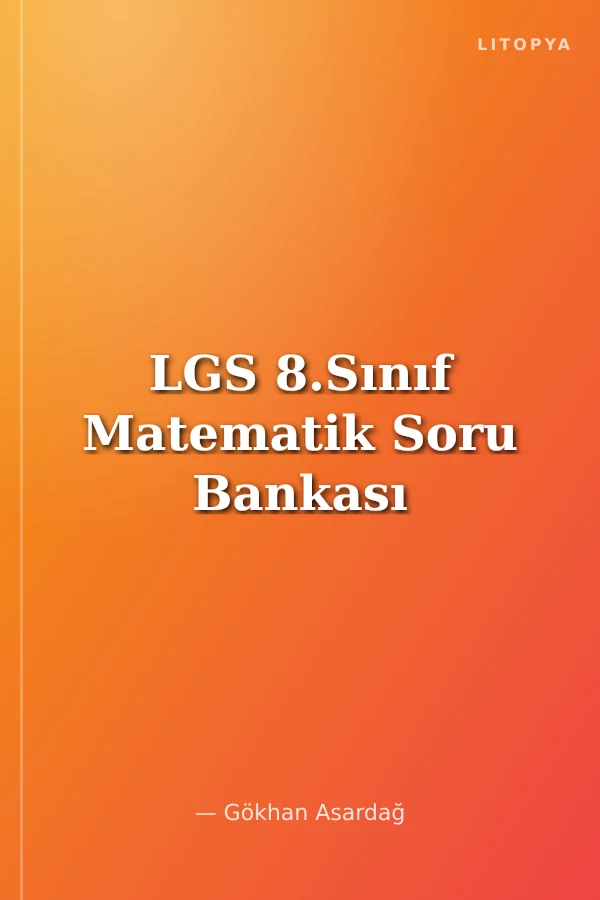 LGS 8.Sınıf Matematik Soru Bankası