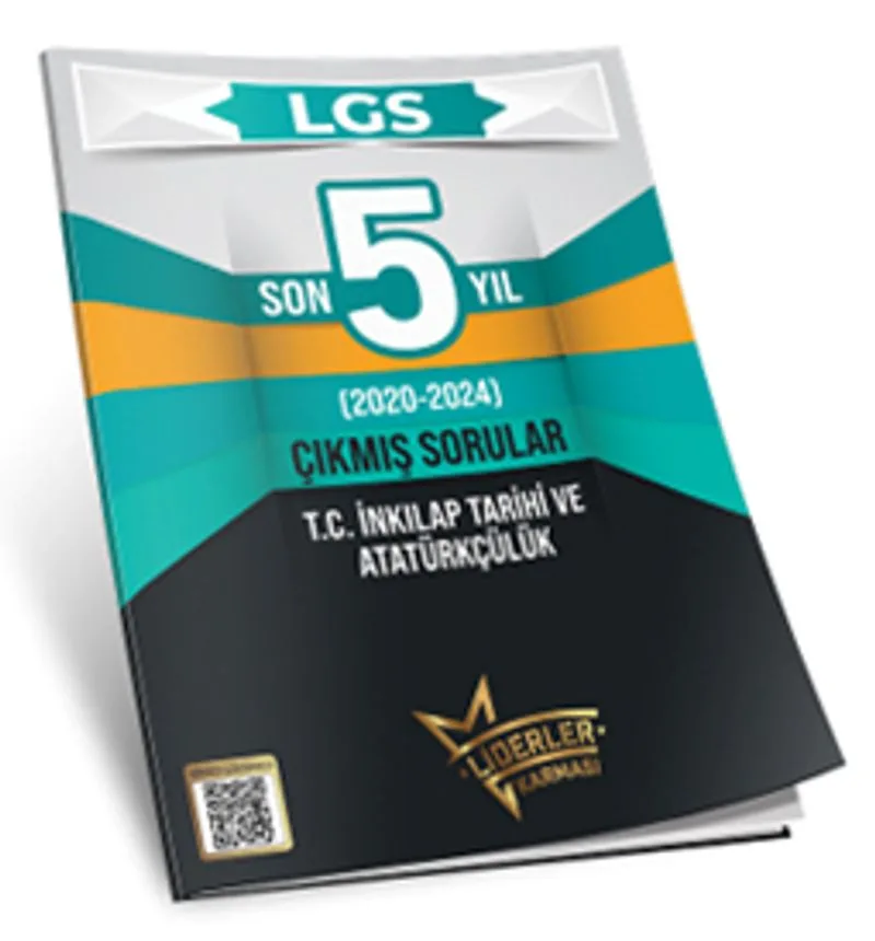LGS Son 5 Yıl İnkılap Tarihi ve Atatürkçülük Çıkmış Sorular (2020-2024)