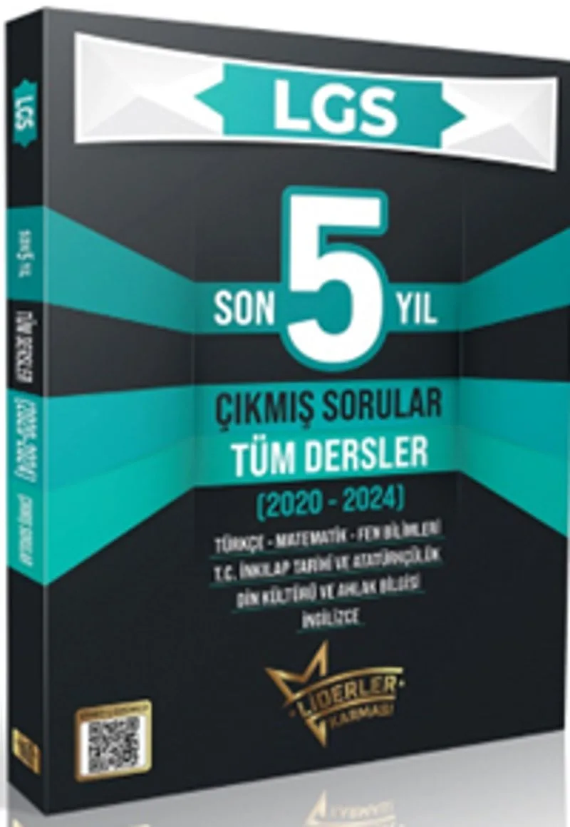 LGS Son 5 Yıl Tüm Dersler Çıkmış Sorular (2020-2024)