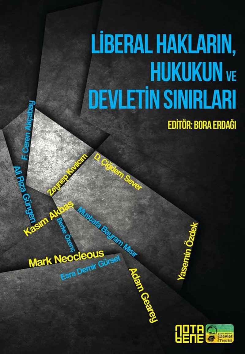 Liberal Hakların, Hukukun ve Devletin Sınırları