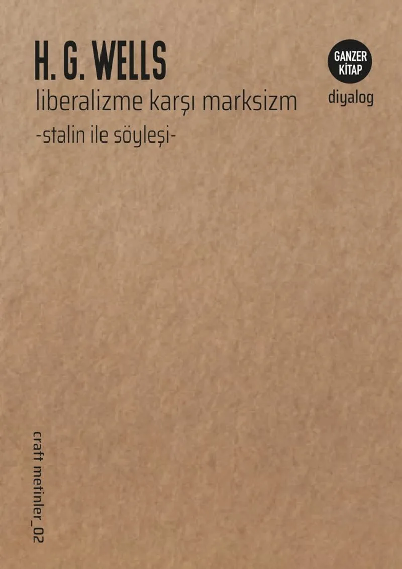 Liberalizme Karşı Marksizm Stalin ile Söyleşi