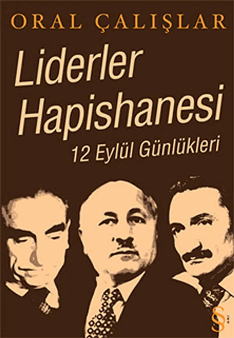Liderler Hapishanesi 12 Eylül Günlükleri