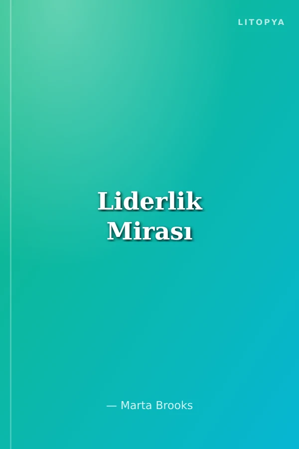 Liderlik Mirası
