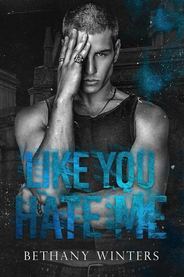 Like You Hate Me
