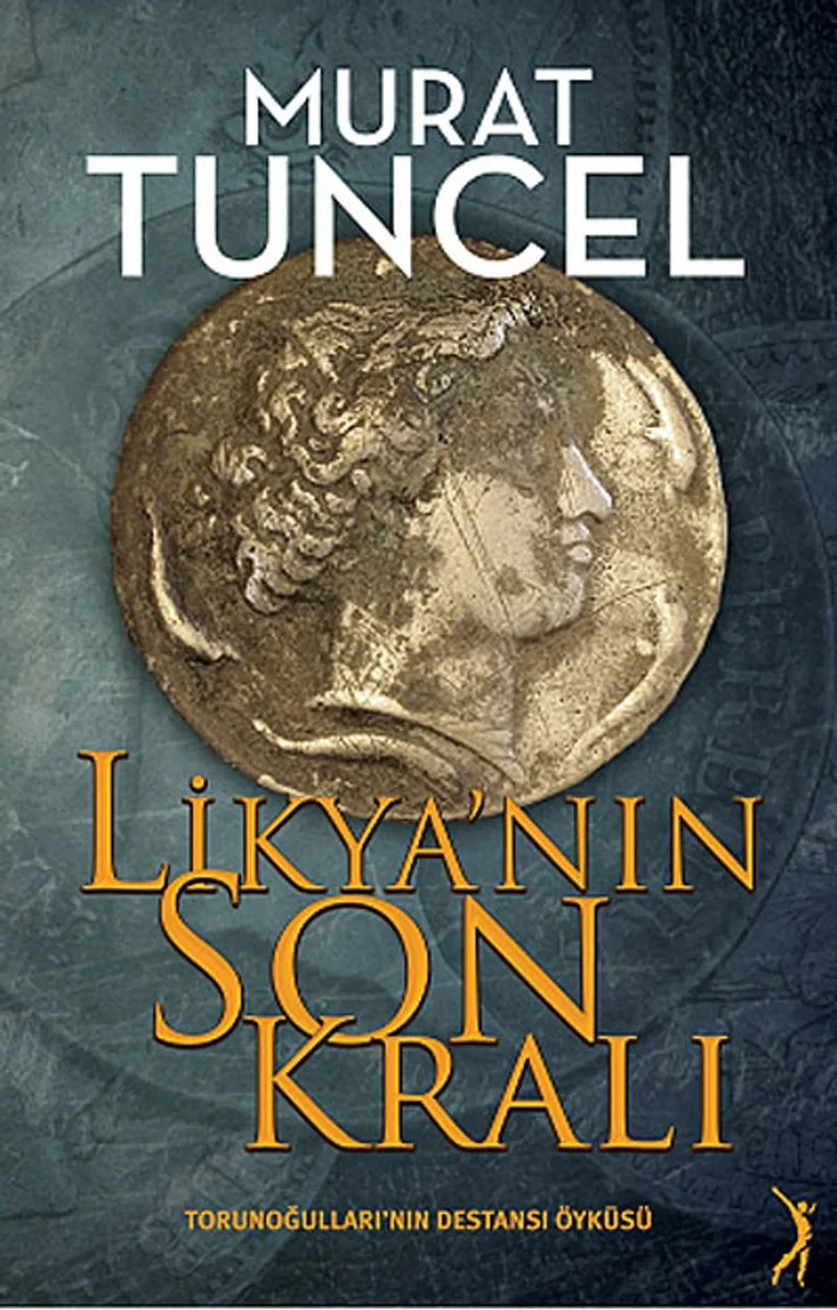 Likya'nın Son Kralı Torunoğulları'nın Destansı Öyküsü