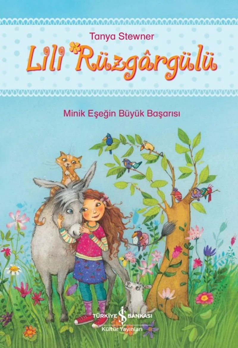 Lili Rüzgargülü Minik Eşeğin Büyük Başarısı