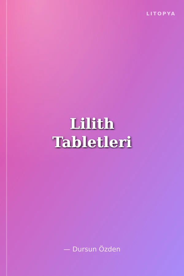 Lilith Tabletleri
