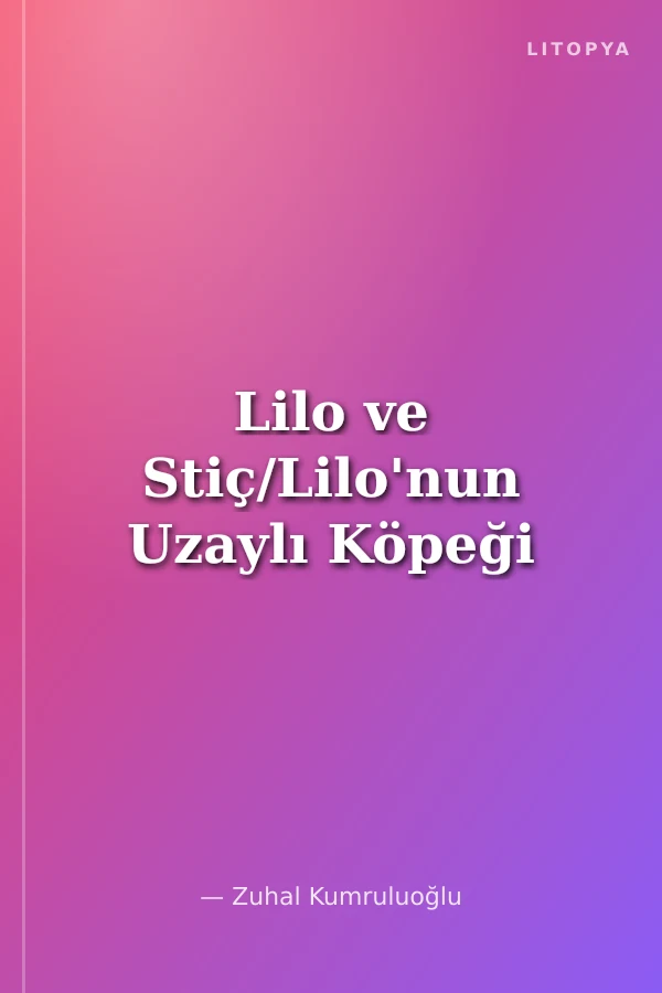 Lilo ve Stiç/Lilo'nun Uzaylı Köpeği