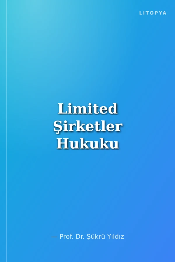 Limited Şirketler Hukuku