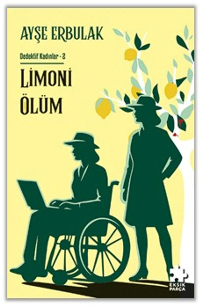 Limoni Ölüm / Dedektif Kadınlar 2