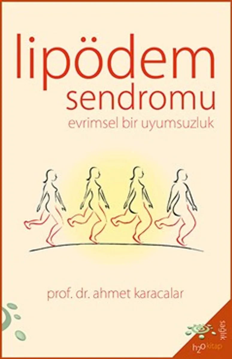Lipödem Sendromu Evrimsel Bir Uyumsuzluk