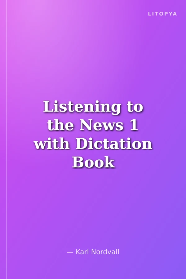Listening to the News 1 with Dictation Book +MP3 CD