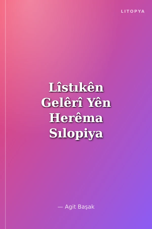 Lîstıkên Gelêrî Yên Herêma Sılopiya