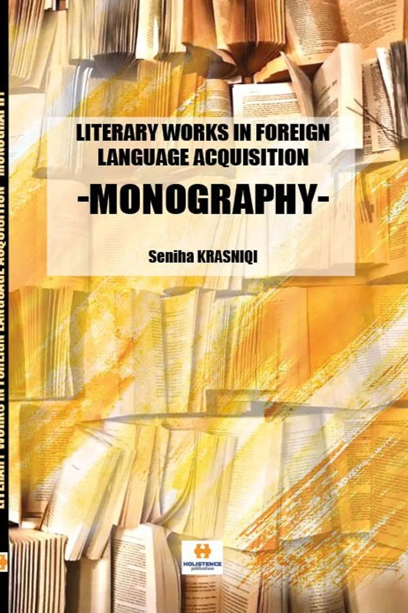 Literary Works in Foreign Language Acquisition Monography