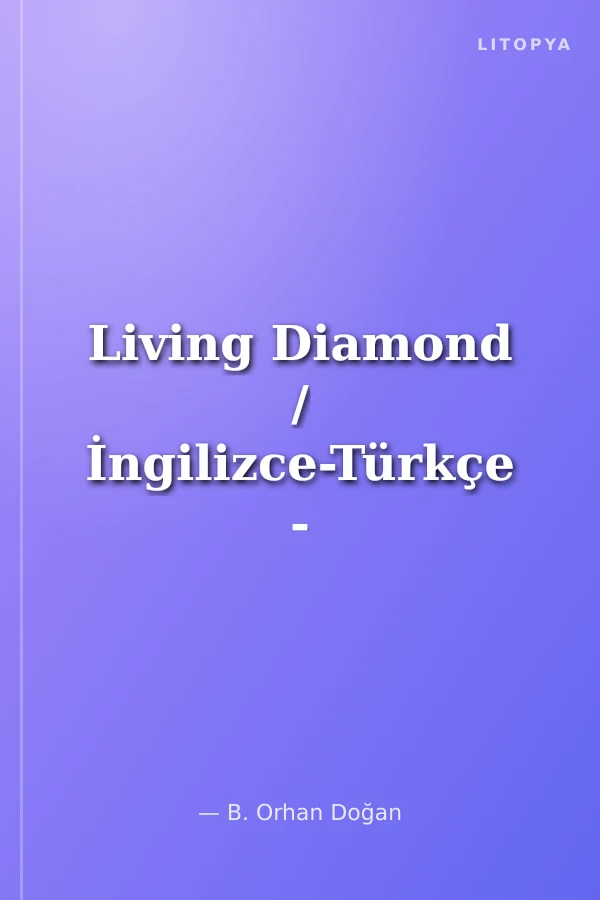 Living Diamond / İngilizce-Türkçe - Türkçe-İngilizce Sözlük
