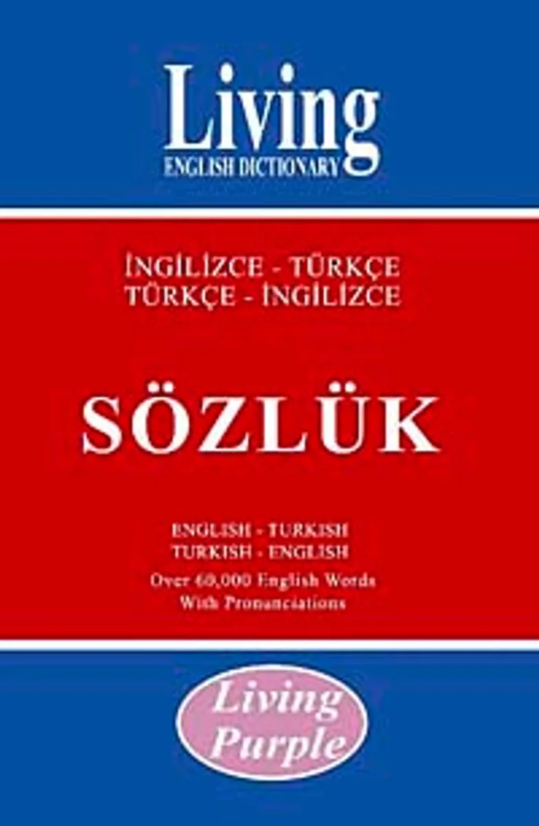 Living Purple İngilizce Türkçe-Türkçe İngilizce Sözlük