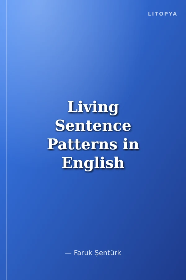 Living Sentence Patterns in English