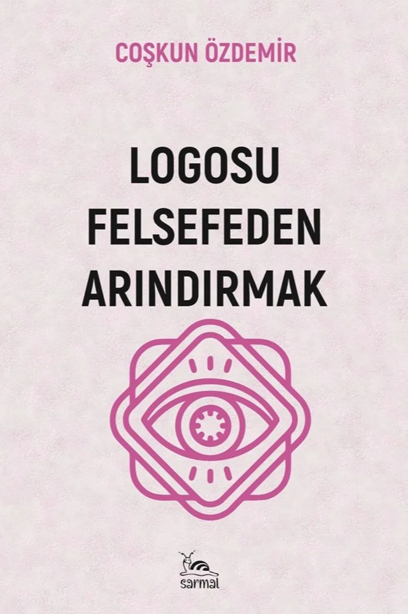 Logosu Felsefeden Arındırmak
