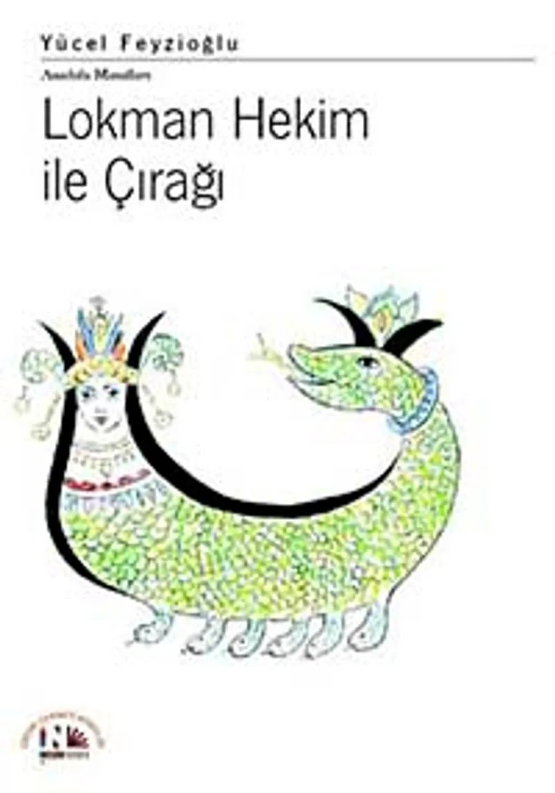 Lokman Hekim ile Çırağı / Anadolu Masalları