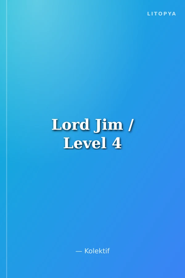 Lord Jim / Level 4