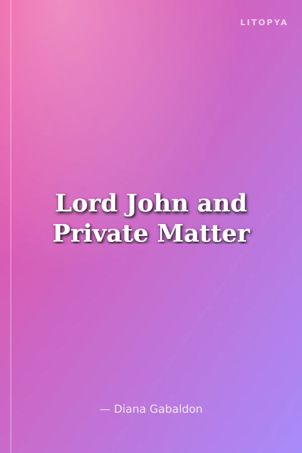 Lord John and Private Matter