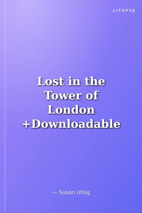 Lost in the Tower of London +Downloadable Audio (Compass Readers 3) A1