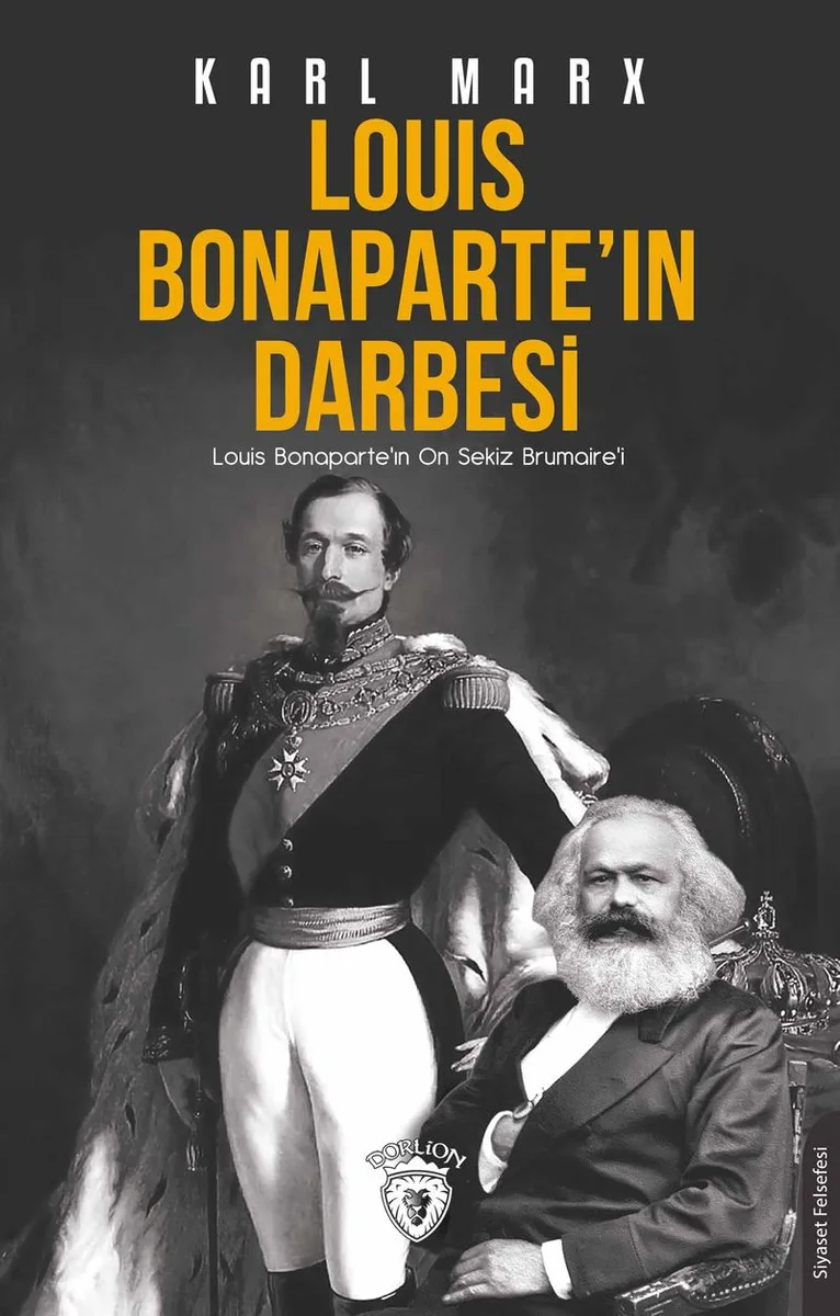 Louis Bonaparte'ın Darbesi Louis Bonaparte'ın On Sekiz Brumaire'i