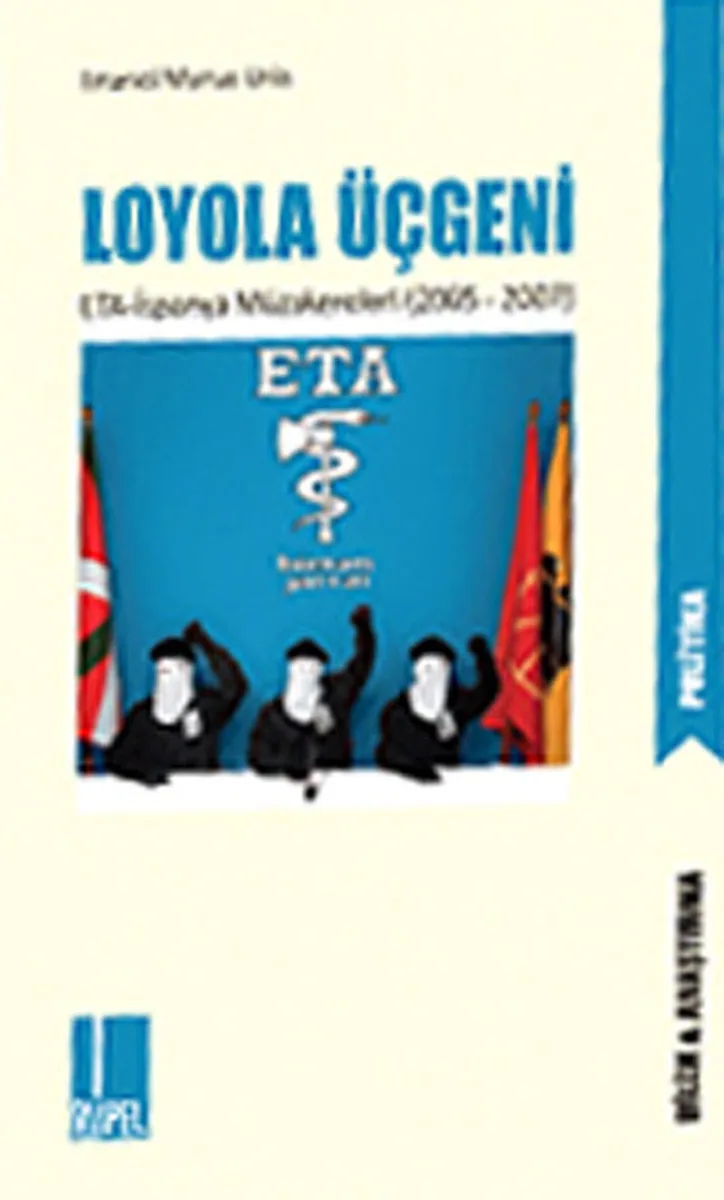 Loyola Üçgeni ETA-İspanya Müzakereleri (2005-2007