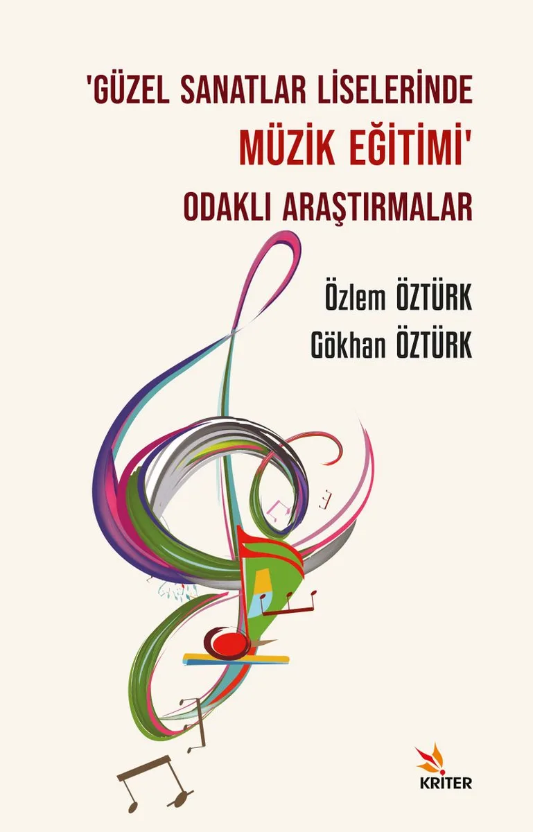 &lsquo;Güzel Sanatlar Liselerinde Müzik Eğitimi' Odaklı Araştırmalar
