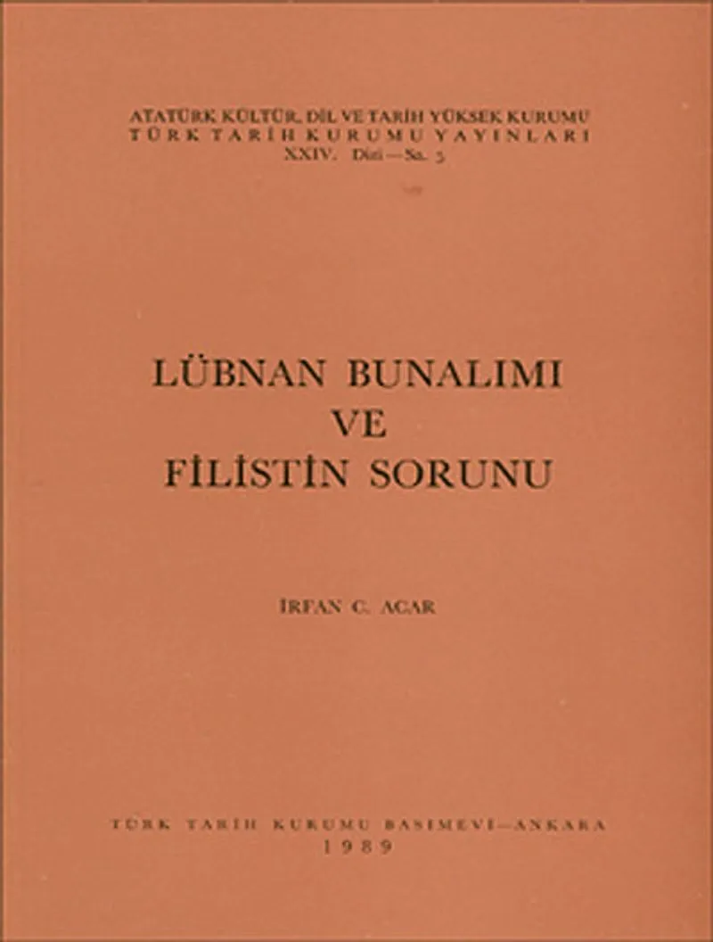 Lübnan Bunalımı ve Filistin Sorunu (12-E-36)