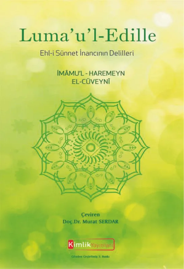 Luma'u'l-Edille Ehli Sünnet İnancının Delilleri