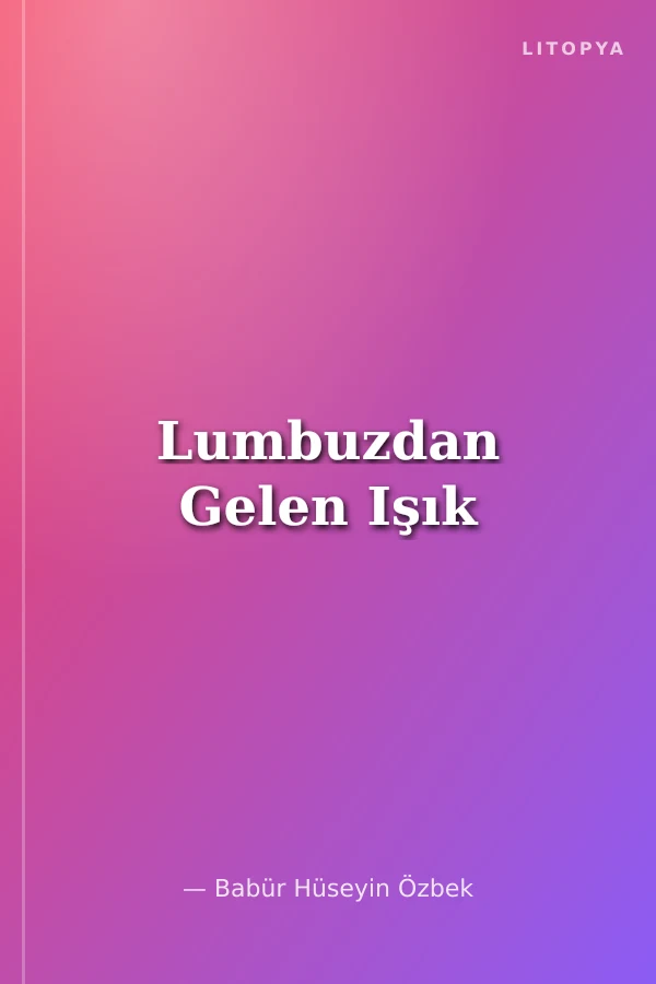 Lumbuzdan Gelen Işık