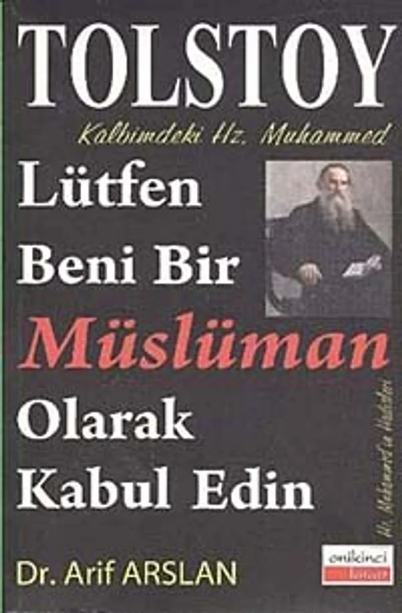 Lütfen Beni Bir Müslüman Olarak Kabul Edin Kalbimdeki Hz. Muhammed