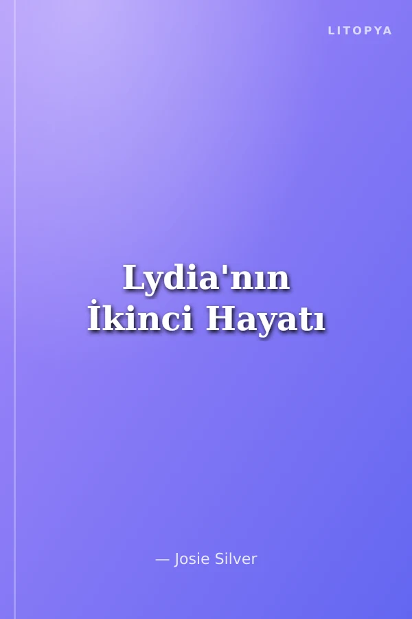 Lydia'nın İkinci Hayatı