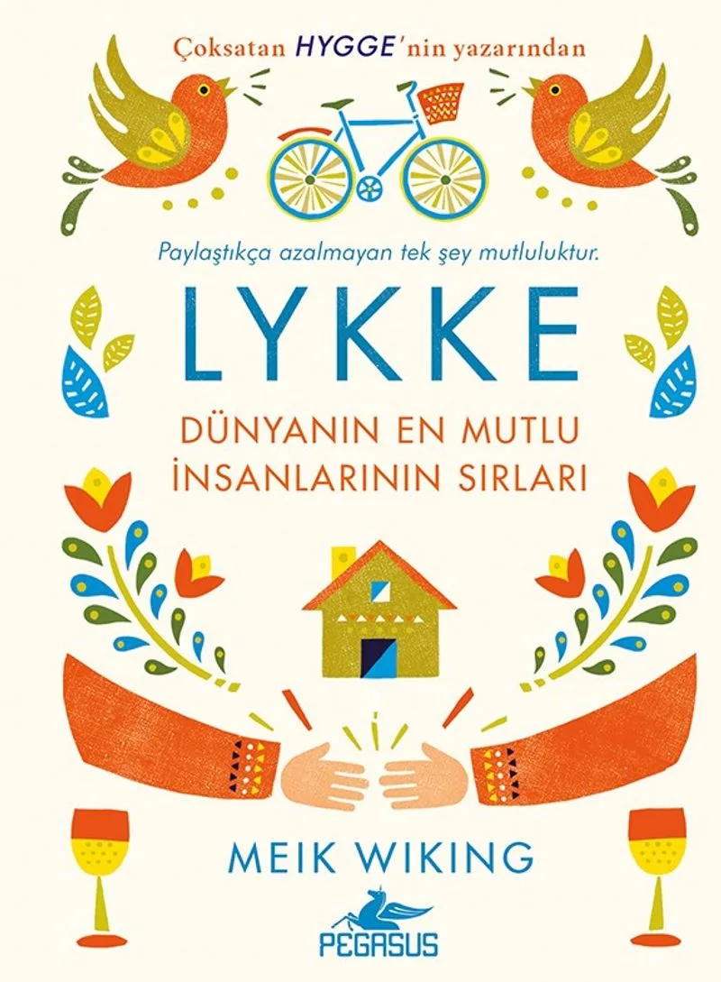 Lykke (Ciltli) Dünyanın En Mutlu İnsanlarının Sırları