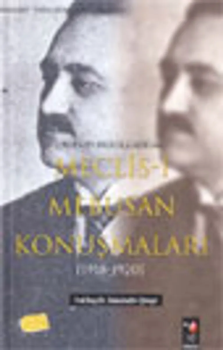 M.Emin Resulzade' nin Meclis-i Mebusan Konuşmaları