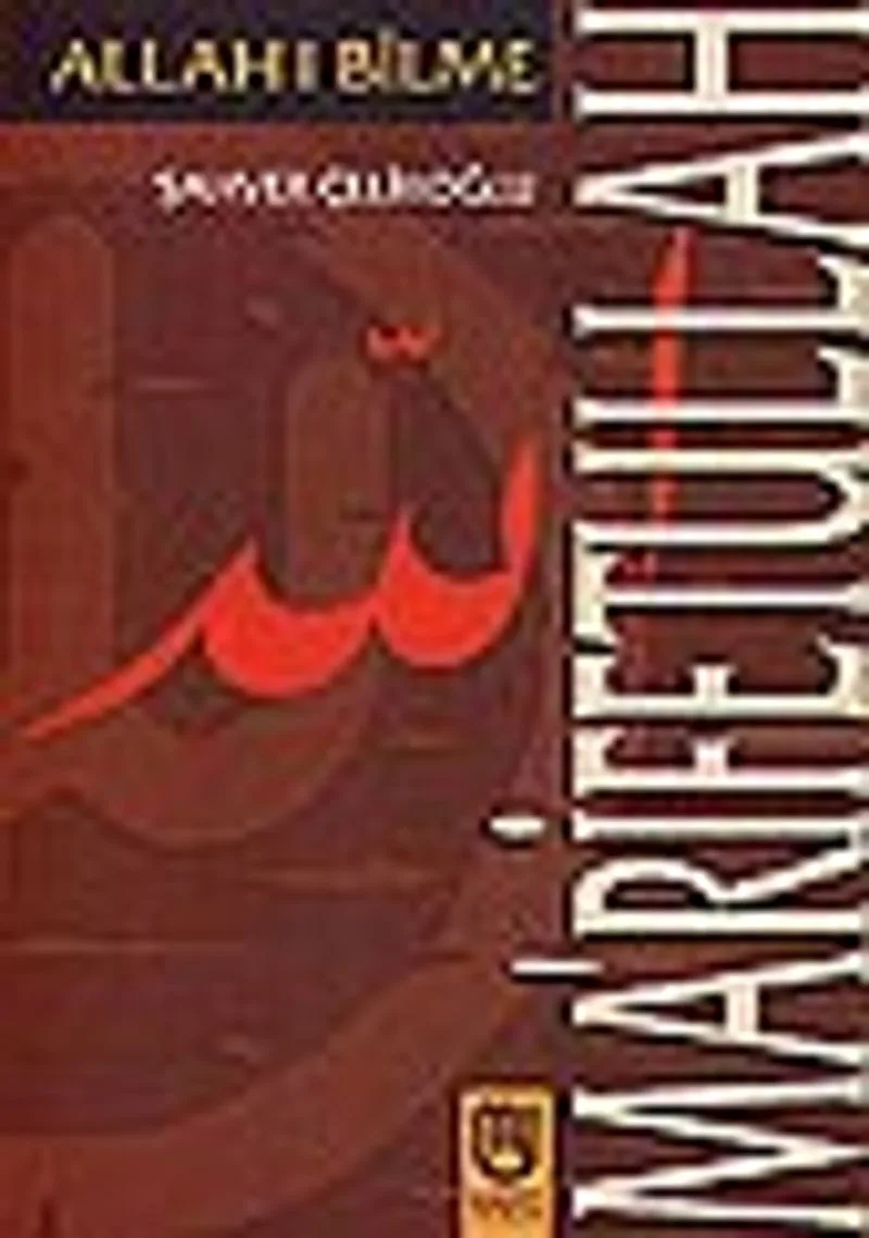 Ma'rifetullah/Allah'ı Bilme