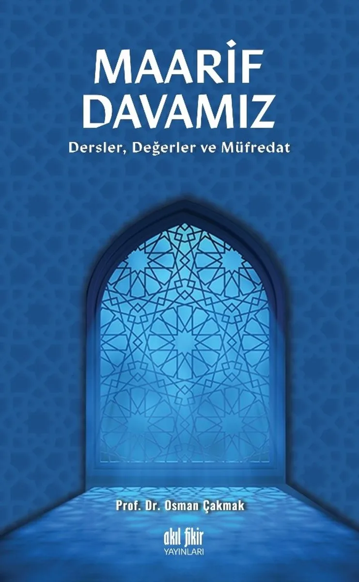 Maarif Davamız Dersler, Değerler ve Müfredat
