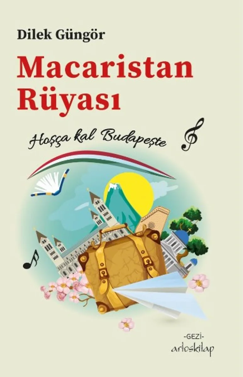 Macaristan Rüyası Hoşça kal Budapeşte