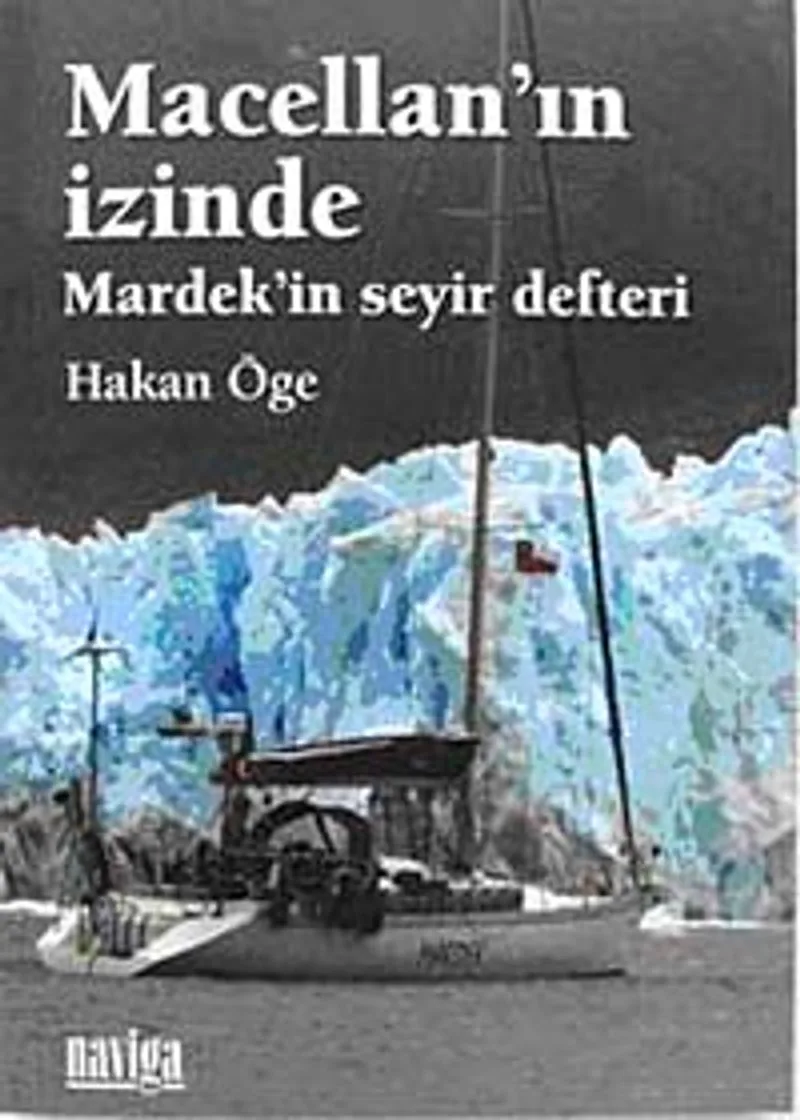 Macellan'ın İzinde Mardek'in Seyir Defteri