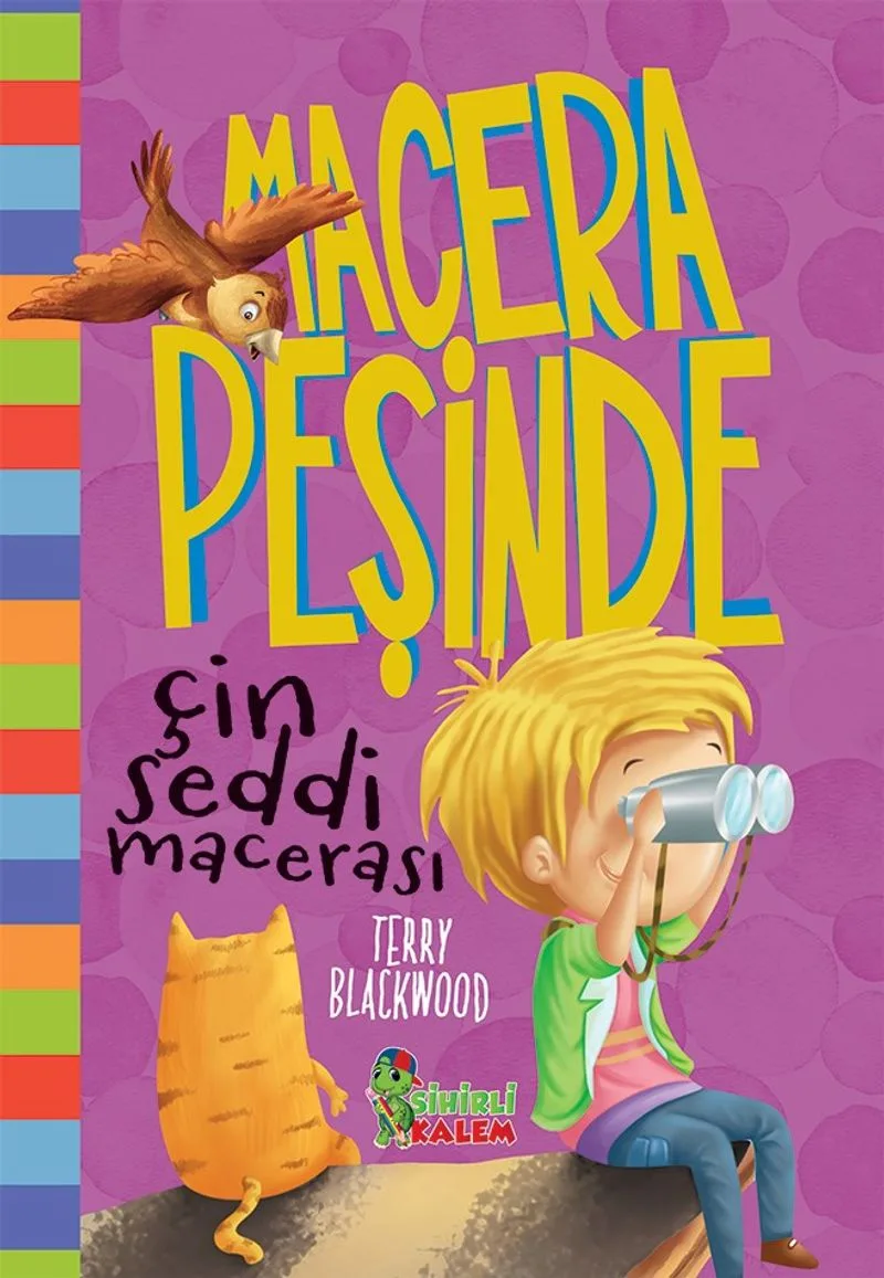 Macera Peşinde / Çin Seddi Macerası