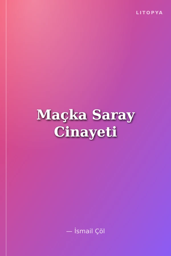 Maçka Saray Cinayeti