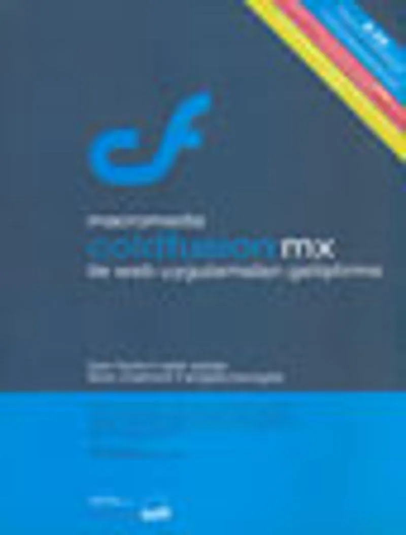 Macromedia ColdFusion MX İle Web Uygulamaları Geliştirme