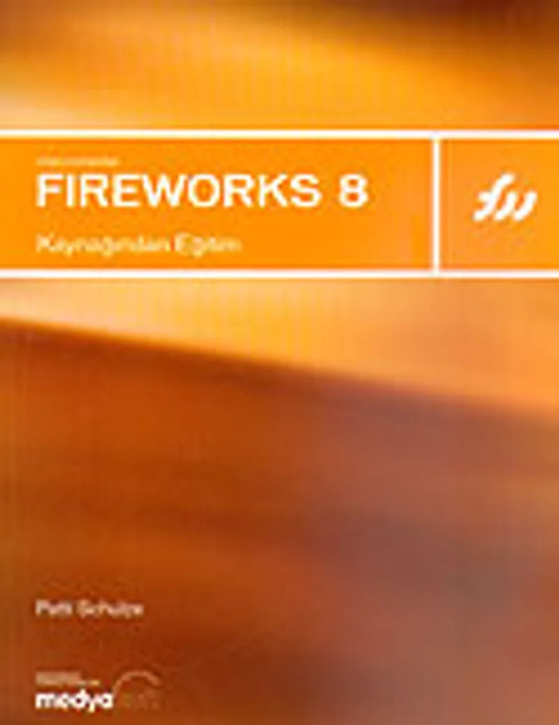 Macromedia Fireworks 8 Kaynağından Eğitim